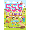 555 Stickers, Holiday and Play Activity and Colouring Book