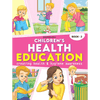 Children's Health Education - Book 2