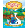 Hansel and Gretel