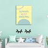 Always Keep Smiling | Canvas For Wall