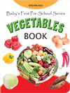 Baby's First Pre-School Series - Vegetables