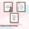 Believe in Self | Framed Wall Art (Set of 3)