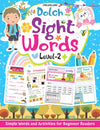 Dolch Sight Words Level 2- Simple Words and Activities for Beginner Readers