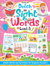 Dolch Sight Words Level 3- Simple Words and Activities for Beginner Readers